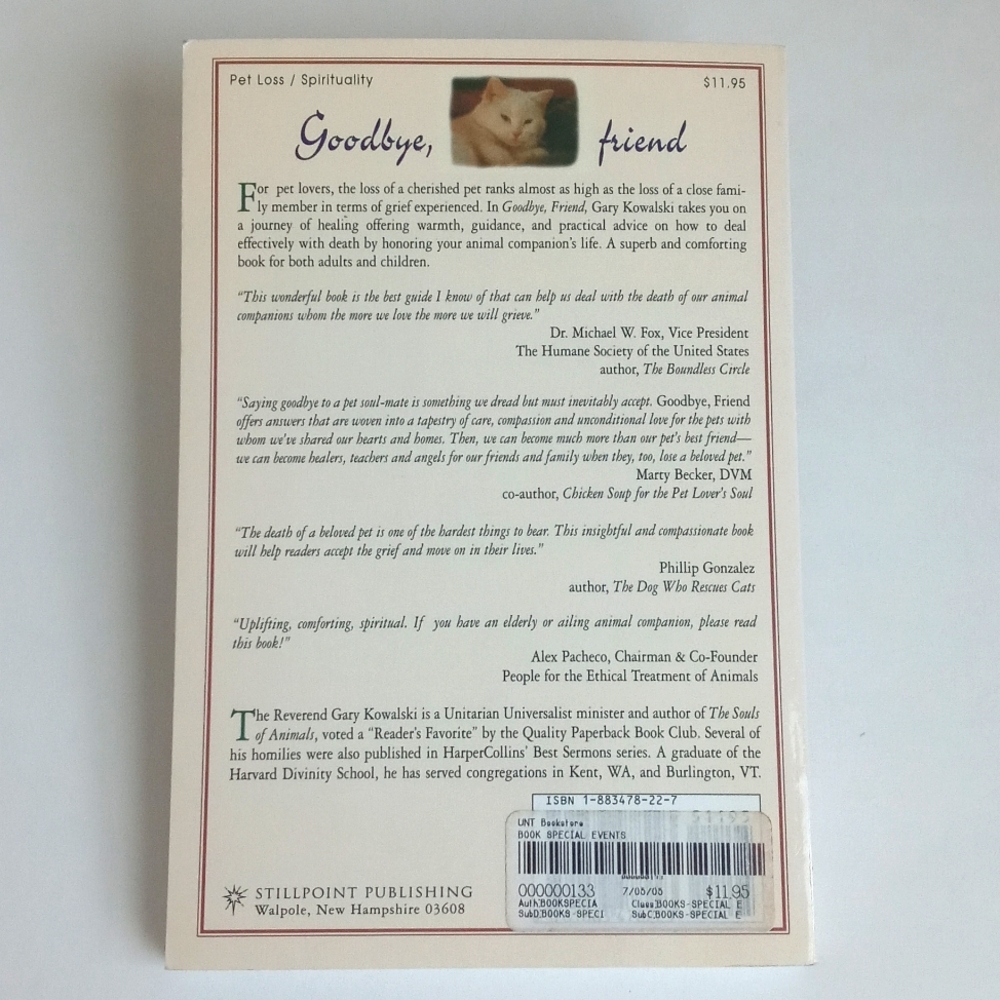 Goodbye, Friend: Healing Wisdom for Pet Owners By Gary Kowalski - Picture 8 of 9